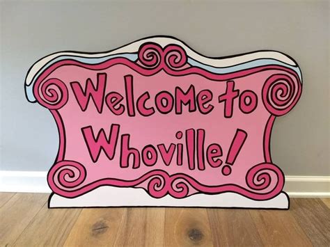 FOAMBOARD WHOVILLE SIGN pinks Inspired by the Grinch Welcome to Whoville Large Party Props ...