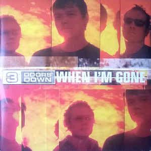 3 Doors Down - When I'm Gone (CD, Single) | Discogs