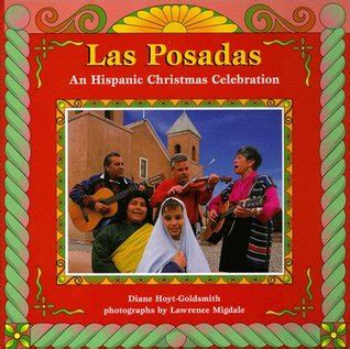 Las Posadas: An Hispanic Christmas Celebration by Diane Hoyt-Goldsmith