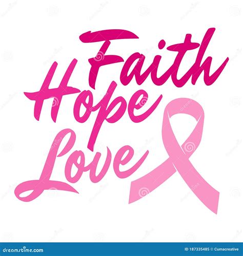 Breast Cancer Awareness Quotes. Faith Hope Love Stock Vector ...