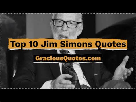 44 Jim Simons Quotes About Life & Math (TRADING)