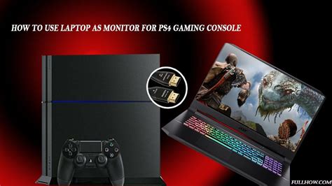 How To Use Laptop As Monitor For PS4 in 2021 - Full How