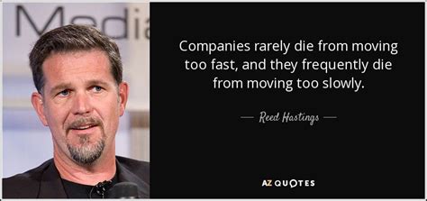 TOP 25 QUOTES BY REED HASTINGS | A-Z Quotes