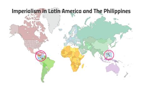 Imperialism in Latin America and The Philippines by Cameron Benafield on Prezi