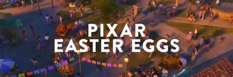 Pixar Movies Easter Eggs Revealed in New Disney Plus Video