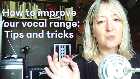 How to Improve Your Singing Range- Tips and Tricks — More Than Just A ...