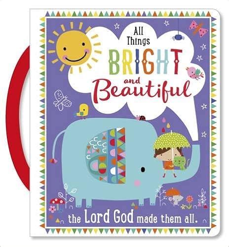 With a Joyful Noise: All Things Bright and Beautiful | Book Review