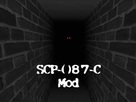 SCP-087-C Mod for SCP-087-B - ModDB