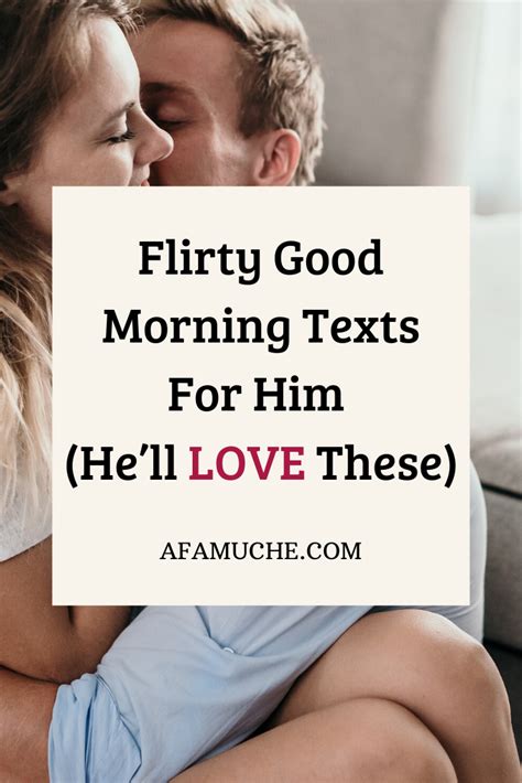 Flirty Funny Good Morning Texts For Him