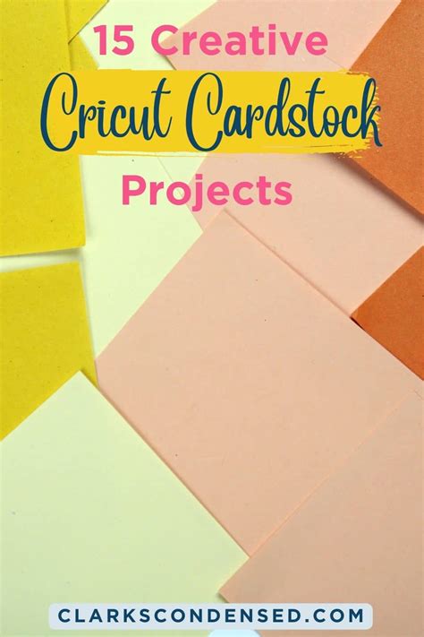 15 Creative Cardstock Cricut Ideas For Beginners 2023 - Clarks Condensed