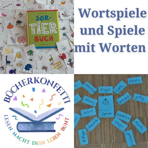 Wortspiele und Spiele mit Worten – bücherkonfetti