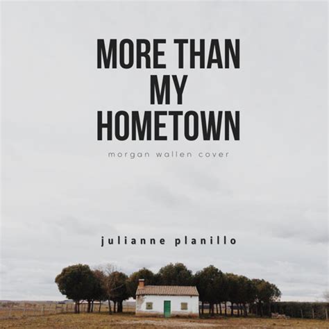 Stream More Than My Hometown Cover by julianne planillo | Listen online for free on SoundCloud