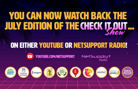 Watch back the July edition of the ‘Check it out!’ show - NetSupport Inc