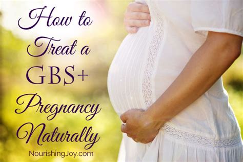 Treating a GBS+ Pregnancy Naturally - Nourishing Joy