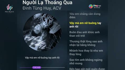 BÀI HÁT: NGƯỜI LẠ THOÁNG QUA • ĐINH TÙNG HUY (LYRIC MP3) | PQT MUSIC ...