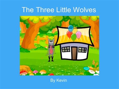 "The Three Little Wolves" - Free stories online. Create books for kids ...