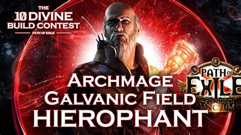 Amazing DPS & AoE | Archmage Galvanic Field Hierophant | 10 DIVINE BUILD CONTEST | PoE 3.20 ...