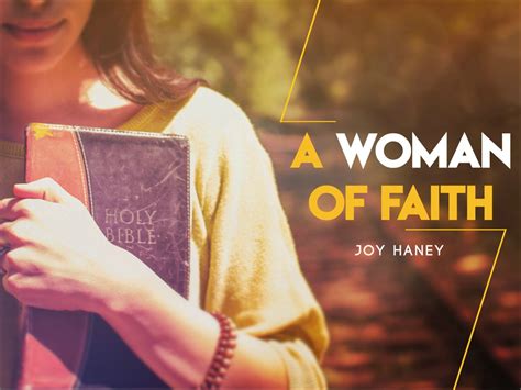 A Woman of Faith (Entire Article) – APOSTOLIC INFORMATION SERVICE