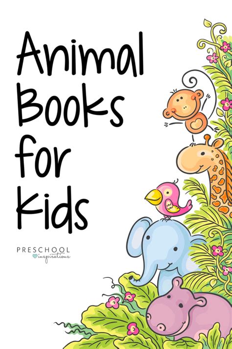 The Best Animal Books for Kids - Preschool Inspirations