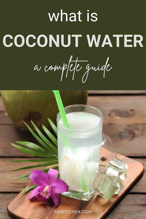 Coconut Water 101: Nutrition, Benefits, How To Use, Buy, Store A ...