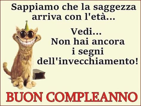 Frasi divertenti compleanno: 148 messaggi e immagini di auguri tutti da ...