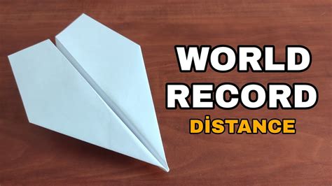 How To Make The WORLD RECORD PAPER AIRPLANE For Distance / How To Fold ...