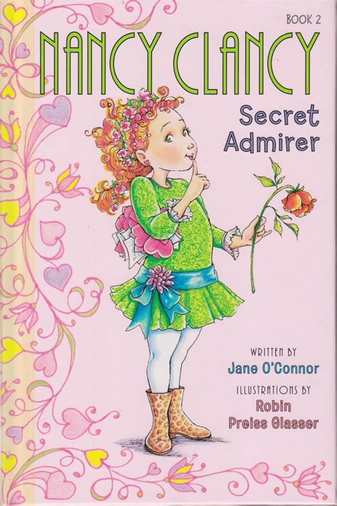 Nancy Clancy Secret Admirer Book 2 (Fancy Nancy) (Hardcover: Children's ...