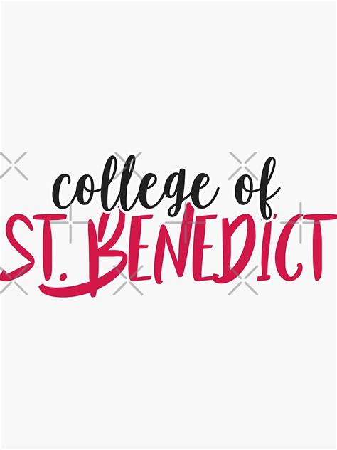 "College of St Benedict" Sticker for Sale by mynameisliana | Redbubble