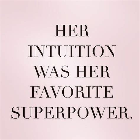 65 Best Women's Intuition Quotes and Sayings | Intuition quotes, Badass ...