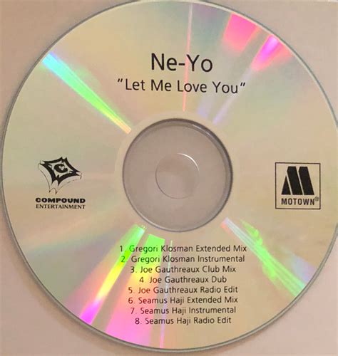 Ne-Yo - Let Me Love You (2012, CDr) | Discogs