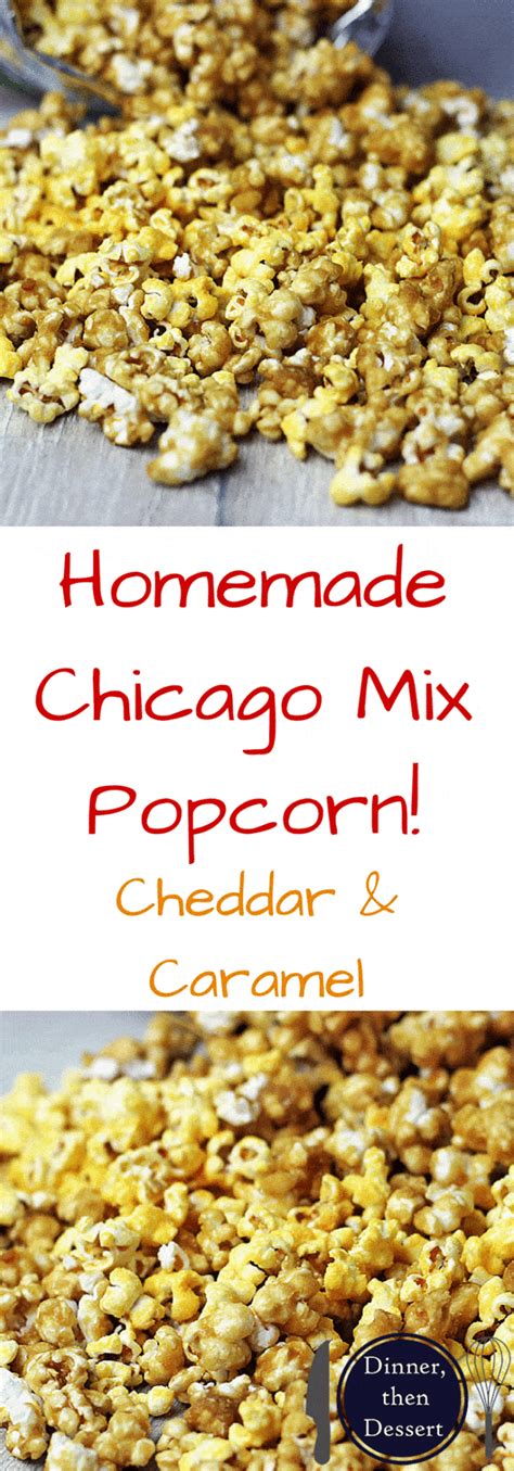 Chicago Mix Cheddar & Caramel Popcorn! | Dinner, then Dessert