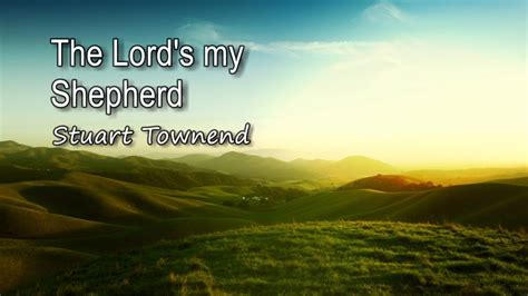 The Lord My Shepherd Lyrics