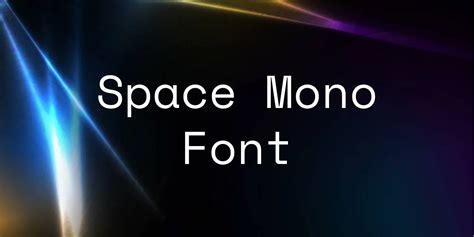 Space Mono Font Free Download