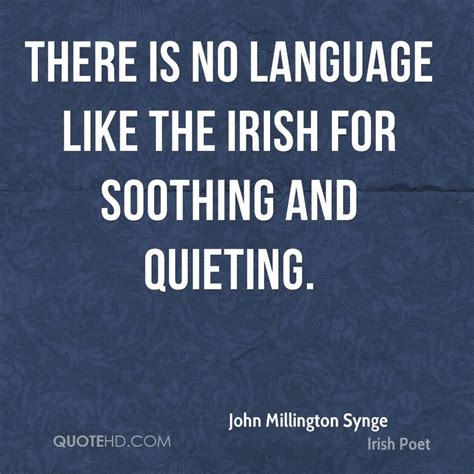 John Millington Synge Quotes. QuotesGram