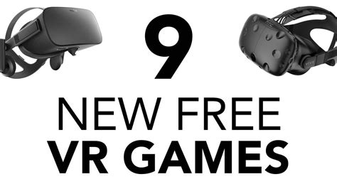 9 New Free VR Games! - YouTube