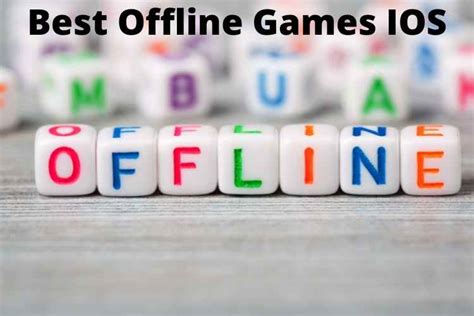 Best Offline Games IOS