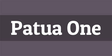 Patua One Font Free by Latinotype » Font Squirrel