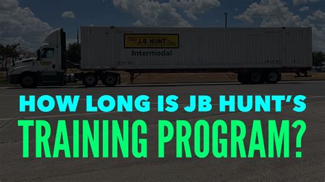 How Long Is The JB Hunt Entry Level/Training Program? | New CDL Truck Drivers | Intermodal - YouTube