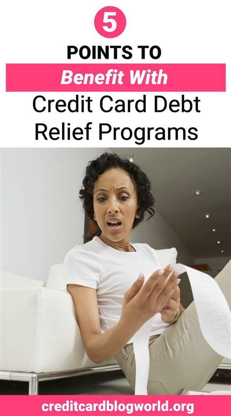 5 Points to Benefit with Credit Card Debt Relief Programs. If you have a credit - Credit card i ...