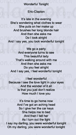 Wonderful Tonight ~ Eric Clapton | Great song lyrics, Wonderful tonight ...