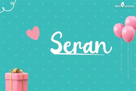 Explore Seran: Meaning, Origin & Popularity