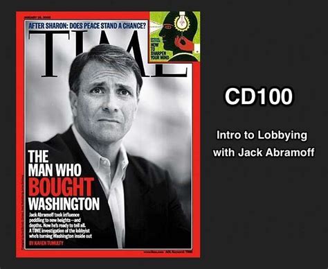 CD100: Intro to Lobbying with Jack Abramoff - Congressional Dish