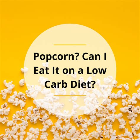 Popcorn? Can I Eat It on a Low Carb Diet? - Dr Becky Fitness