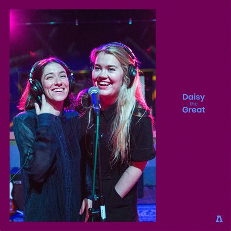 Daisy the Great | Audiotree Music