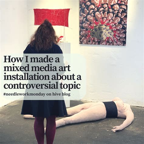 How I made a controversial mixed media art installation - Bliss and ...