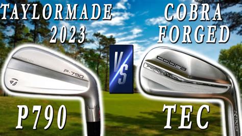 Taylormade P790 2023 vs Cobra Forged TEC LOOKS and FEEL - YouTube