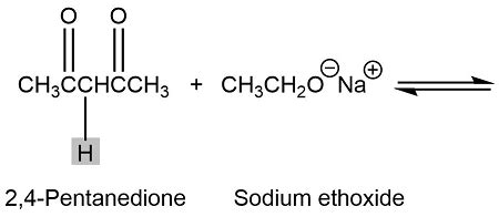 Write an equation for the acid-base reaction between 2,4-pentanedione and sodium ethoxide and ...