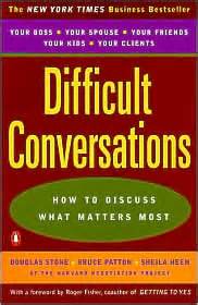 Review – Difficult Conversations How to Discuss What Matters Most ...