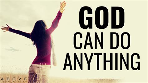 GOD CAN DO ANYTHING | Trust God Can Do It - Inspirational & Motivational Video - YouTube