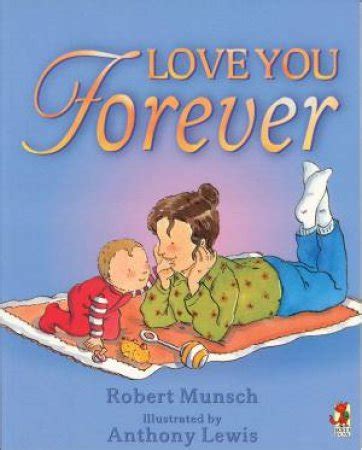 Love You Forever by Robert Munsch - 9780099266891